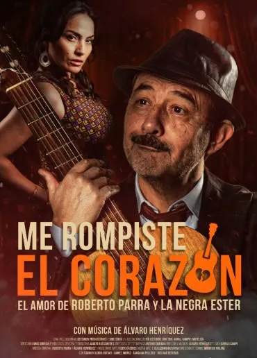 Afiche de la película Me rompiste el corazón.